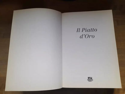 IL PIATTO D'ORO. EDITORIALE IL MOSAICO. 1° EDIZIONE 1997. AA.VV.