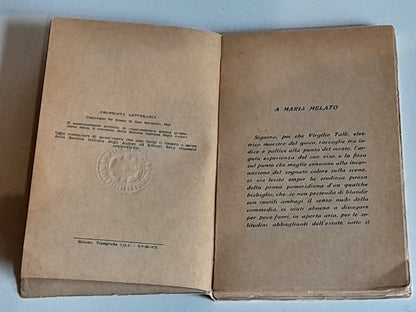 LA BELLA ADDORMENTATA. PIERMARIA ROSSO DI SAN SECONDO. AVVENTURA COLORATA IN TRE ATTI CON UN PRELUDIO E DUE INTERMEZZI. GARZANTI EDITORE. 2° EDIZIONE 1923.