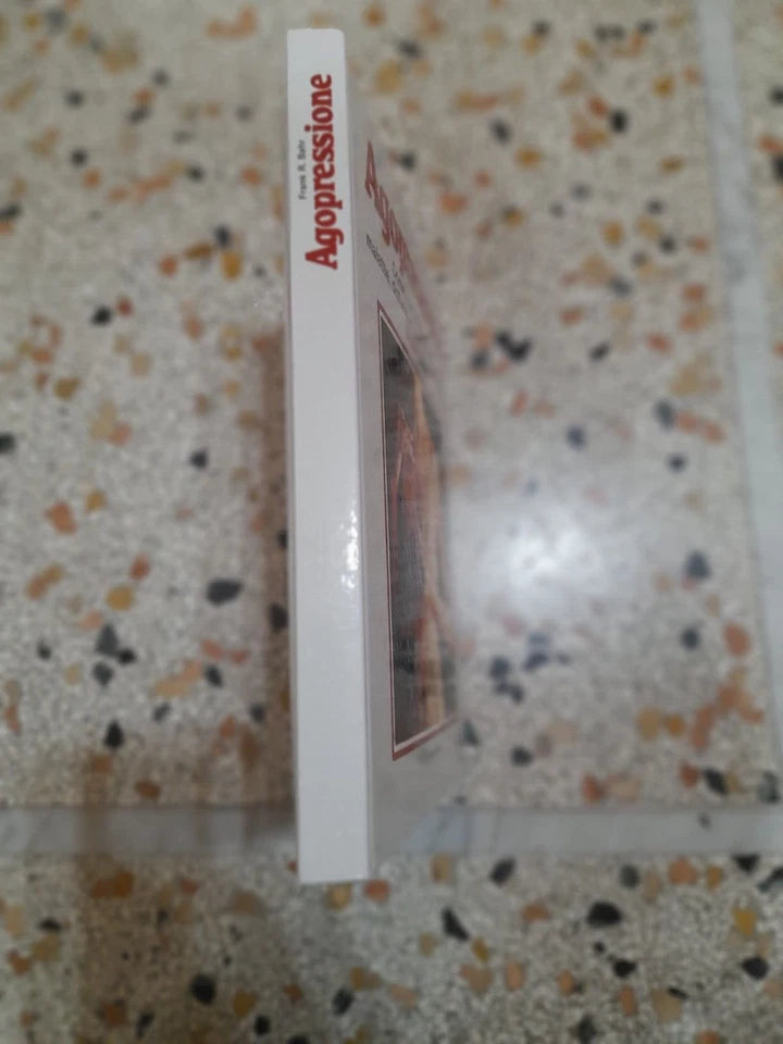 AGOPRESSIONE. COME COMBATTERE DA SOLI MALATTIE, DISFUNZIONI, PICCOLI E GRANDI DISTURBI DI OGNI GENERE. FRANK. R. BAHR. 1° EDIZIONE 1979.