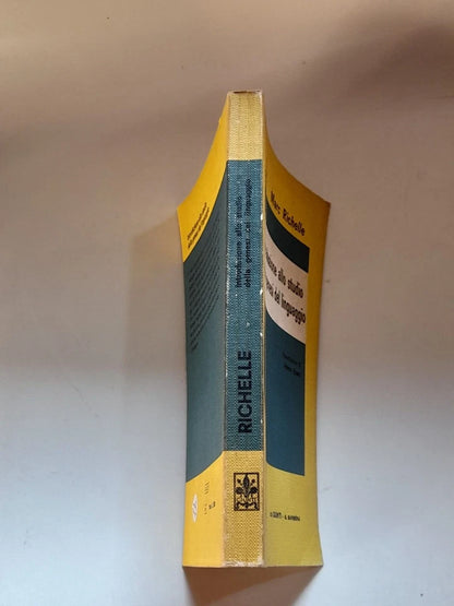 INTRODUZIONE ALLO STUDIO DELLA GENESI DEL LINGUAGGIO. MARC RICHELLE. GIUNTI BARBERA EDITORE. 1° EDIZIONE 1973. COLLANA: COLLEZIONE PSICOLOGICA.
