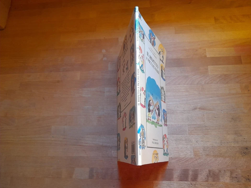 IL RISPETTO A PICCOLI PASSI. SYLVIE GIRARDET. MOTTA JUNIOR EDITORE. 1° EDIZIONE ITALIANA 1999. COLLANA: A PICCOLI PASSI.