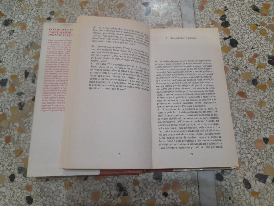 GIANNI AGNELLI. INTERVISTA SUL CAPITALISMO MODERNO. IPOTESI SULL'ITALIA. A CURA DI ARRIGO LEVI. UNDICI DIAGNOSI PER UNA CRISI. EDIZIONE CDE SU LICENZA LATERZA. 1° EDIZIONE CDE 1984.