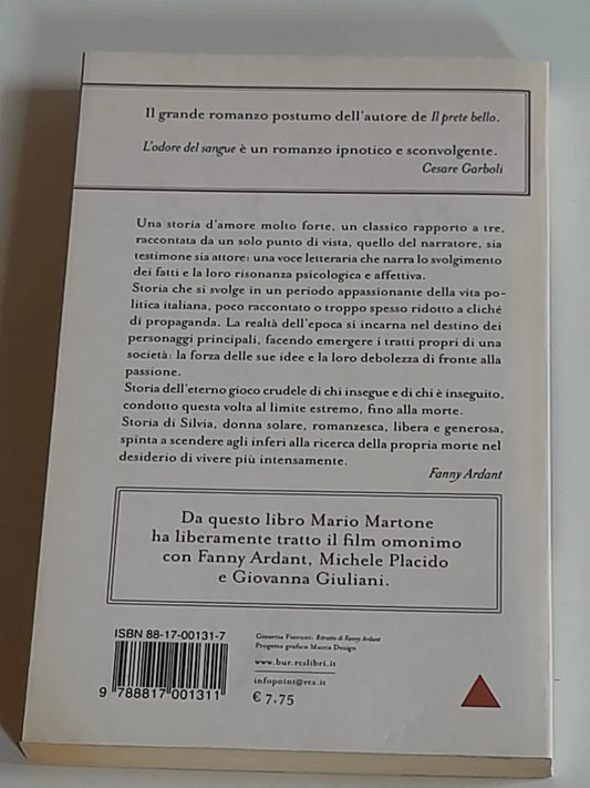 L'ODORE DEL SANGUE. GOFFREDO PARISE. BUR / RIZZOLI EDITORE. COLLANA: BUR SCRITTORI CONTEMPORANEI. 3° EDIZIONE 2004.