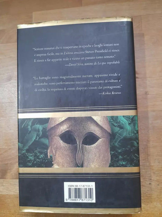 L'ULTIMA AMAZZONE. STEVEN PRESSFIELD. RIZZOLI EDITORE. 1° EDIZIONE OTTOBRE 2002. COLLANA: LA SCALA.
