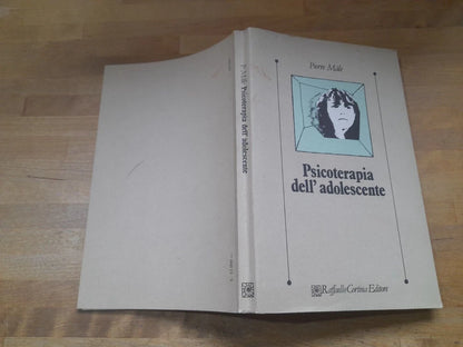 PSICOTERAPIA DELL'ADOLESCENTE. PIERRE MALE'. RAFFAELLO CORTINA EDITORE. RISTAMPA 1982. COLLANA DI PSICOLOGIA CLINICA E PSICOTERAPIA.