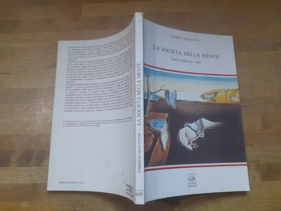 LA SOCIETA' NELLA MENTE. EMILIE DURKHEIM E OLTRE. FABRIZIO MANATTINI. MONTEFELTRO EDITRICE. RISTAMPA 1994. COLLANA DI TEORIA SOCIOLOGICA, NUOVI PARADIGMI 3.