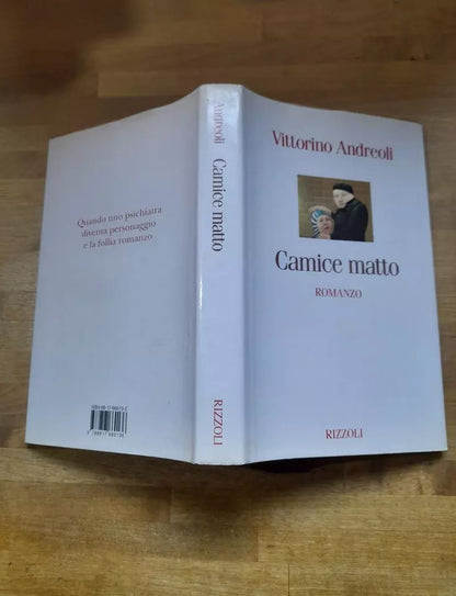 CAMICE MATTO. VITTORINO ANDREOLI. RIZZOLI EDITORE. 1° EDIZIONE OTTOBRE 1995.