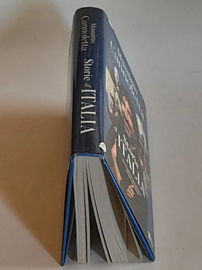 STORIE D'ITALIA. MASSIMO CANNOLETTA. TEA VARIA EDITRICE. 1° EDIZIONE 2022. 81  ILLUSTRAZIONI.