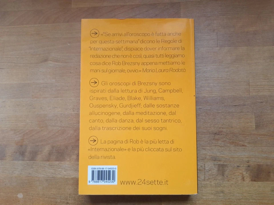 ROBOSCOPO. ROB BREZSNY. RIZZOLI EDITORE. COLLANA: 24/7. 1° EDIZIONE 2010. ILLUSTRAZIONI: FRANCESCA GHERMANDI.