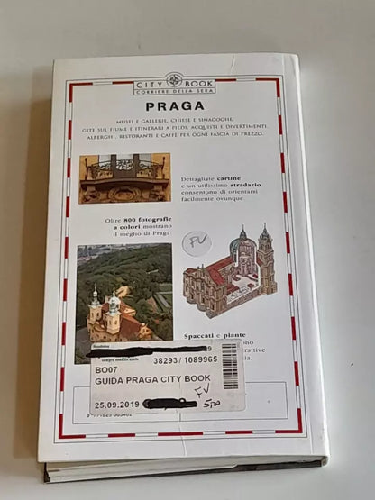 PRAGA. COLLANA: CITY BOOK. A CURA DI VLADIMIR SOUKUP. EDIZIONE SPECIALE PER IL CORRIERE DELLA SERA, 2005.