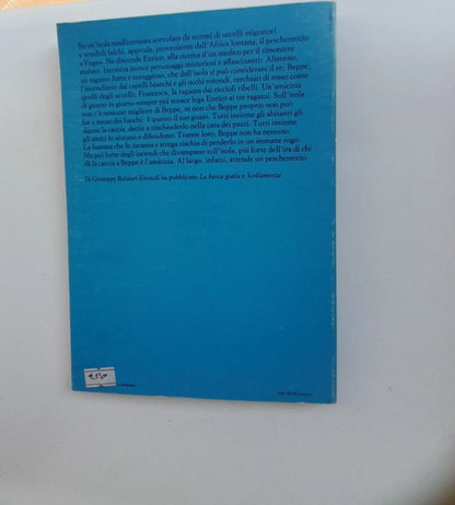 QUANDO PASSARONO LE ANATRE. GIUSEPPE BUFALARI. EINAUDI EDITORE. COLLANA: EINAUDI "RAGAZZI" 71.  1° EDIZIONE 1982.