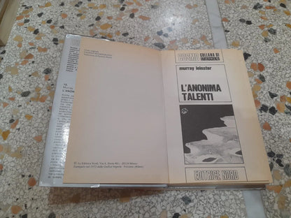 L'ANONIMA TALENTI. MURRAY LEINSTER. COSMO ARGENTO, COLLANA DI FANTASCIENZA 13. EDITRICE NORD 1972.