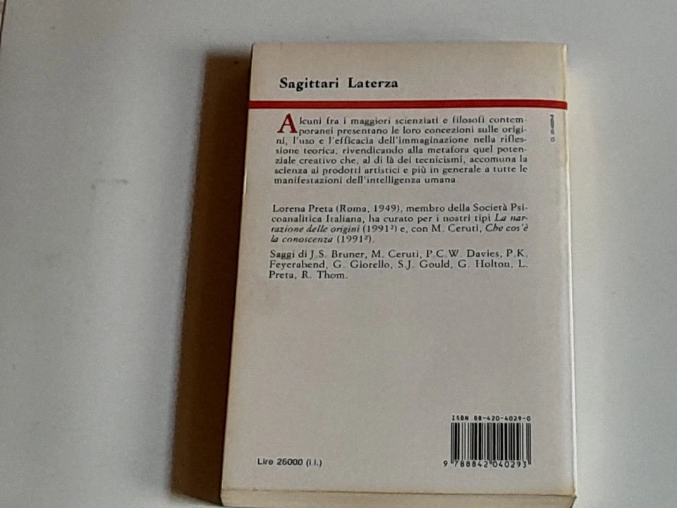 IMMAGINI E METAFORE DELLA SCIENZA. LORENA PRETA + AA.VV. LATERZA EDITORE. COLLANA: SAGITTARI LATERZA 57.  1° EDIZIONE 1992.