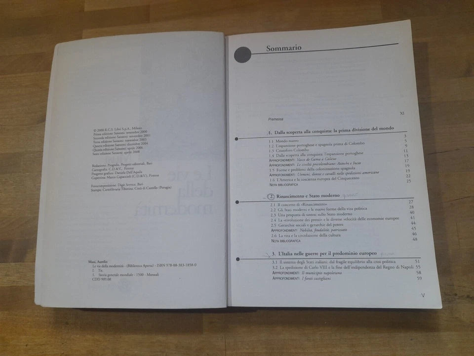 LE VIE DELLA MODERNITA’. AURELIO MUSI. SANSONI EDITORE. COLLANA: BIBLIOTECA APERTA - MANUALI E MATERIALI PER L'UNIVERSITA'. SESTA EDIZIONE SANSONI, APRILE 2008.