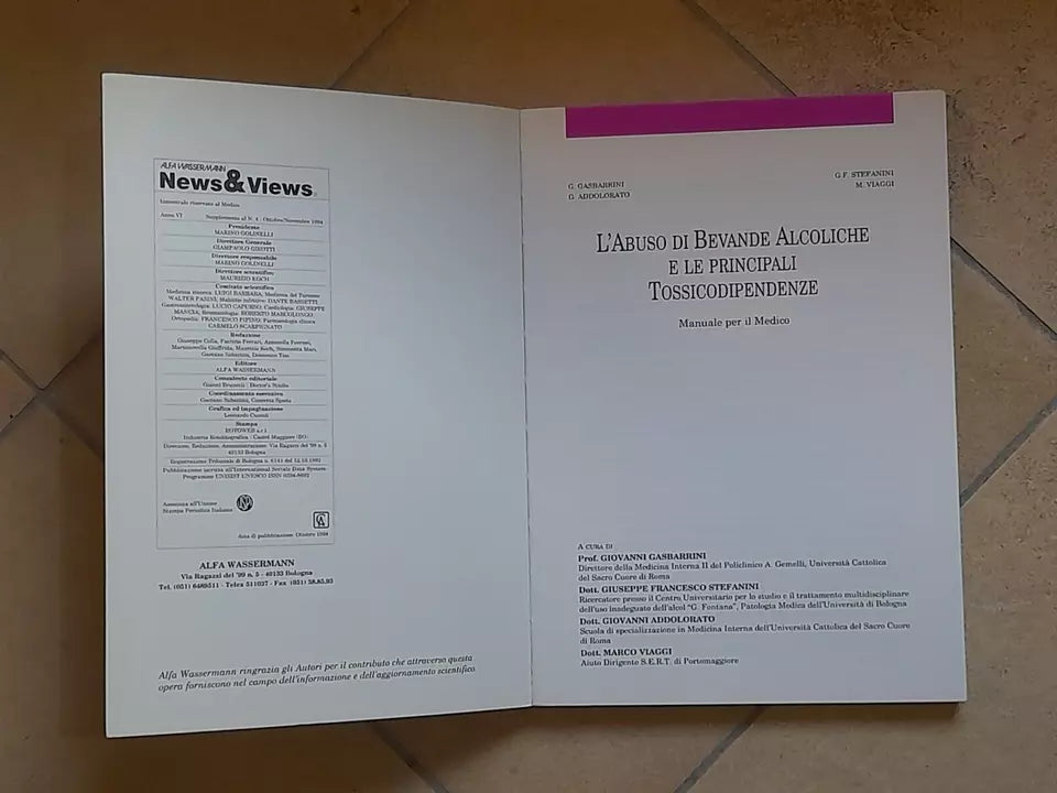 L'ABUSO DI BEVANDE ALCOLICHE E LE PRINCIPALI TOSSICODIPENDENZE. ISTITUTO WASSERMANN. 1° EDIZIONE 1994.