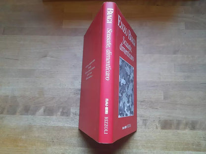 SCUSATE, DIMENTICAVO. ENZO BIAGI. RAI.ERI RIZZOLI. 1° EDIZIONE: OTTOBRE 1997.