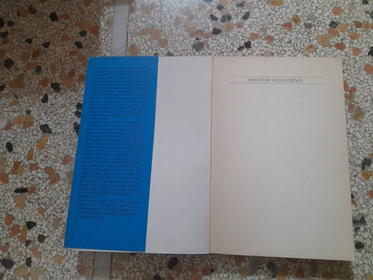 LE SCIENZE DELLA VITA. ULRICO DI AICHELBURG. BIOLOGIA E MEDICINA DI OGGI E DOMANI. BOMPIANI EDITORE. 1° EDIZIONE 1988. COLLANA: FRONTIERE DELLA SCIENZA.