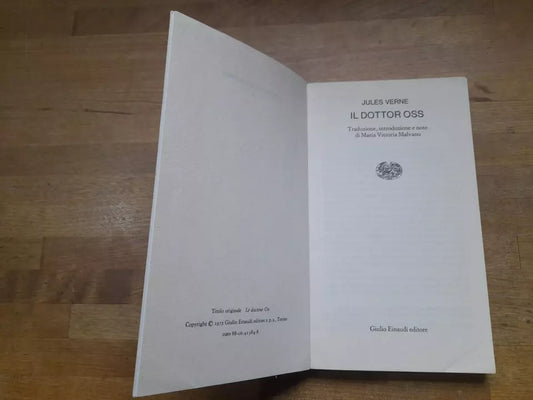 IL DOTTOR OSS. JULES VERNE. EINAUDI EDITORE. COLLANA: LETTURE PER LA SCUOLA MEDIA 37. RISTAMPA 1975.