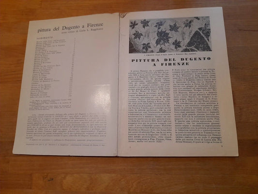 PITTURA DEL DUGENTO A FIRENZE. VALLECCHI EDITORE. COLLANA: SELE ARTE MONOGRAFIE 1. TESTO CRITICO DI CARLO RAGGHIANTI. S.D. DI PUBBLICAZIONE, (ANNI '50?).