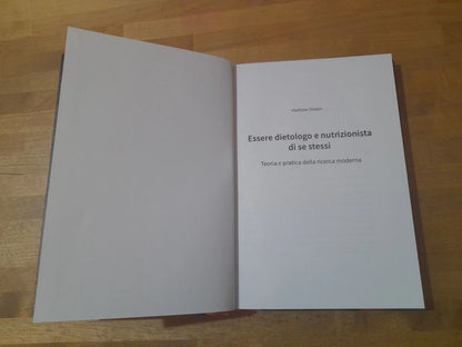 ESSERE DIETOLOGO E NUTRIZIONISTA DI SE STESSI. VLADISLAV SLASTIN. NEO ELEMENTUM EDITORE. 3° PUBBLICAZIONE 2021.