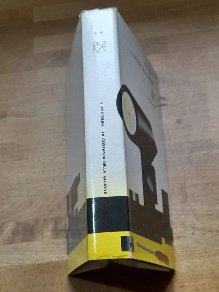 LA COSTANZA DELLA RAGIONE. VASCO PRATOLINI. EDIZIONE CDE SU LICENZA MONDADORI. RISTAMPA 1963. COLLANA: UN LIBRO AL MESE C 10.
