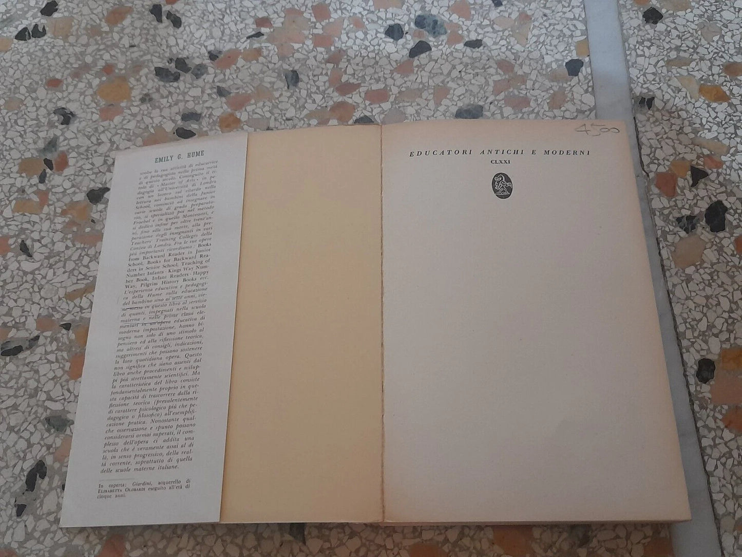 INSEGNAMENTO E APPRENDIMENTO NELLA SCUOLA PER L'INFANZIA. EMILY G. HUME. "LA NUOVA ITALIA" EDITRICE. 1° EDIZIONE DICEMBRE 1962. COLLANA: EDUCATORI ANTICHI E MODERNI CLXXI.
