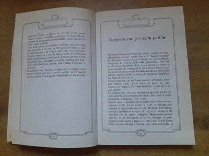 SUPER PANINI. MARIA TERESA BANDERA. DE VECCHI EDITORE 1988. 117 SQUISITE RICETTE PER PANINI, TRAMEZZINI E SANDWICH.