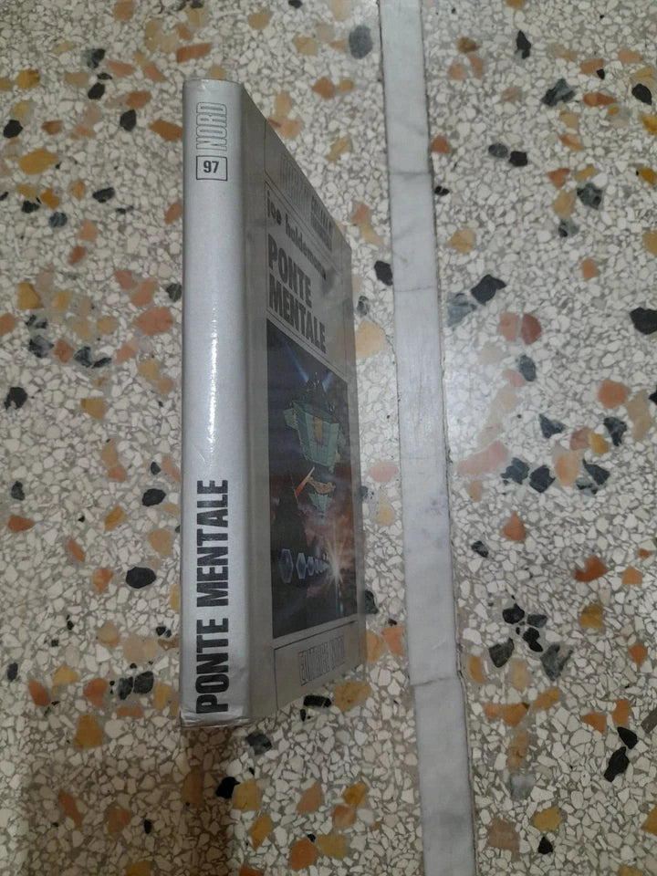 PONTE MENTALE. JOE HALDEMANN. EDITRICE NORD. 1° EDIZIONE ITALIANA 1980. COSMO COLLANA DI FANTASCIENZA N.97.