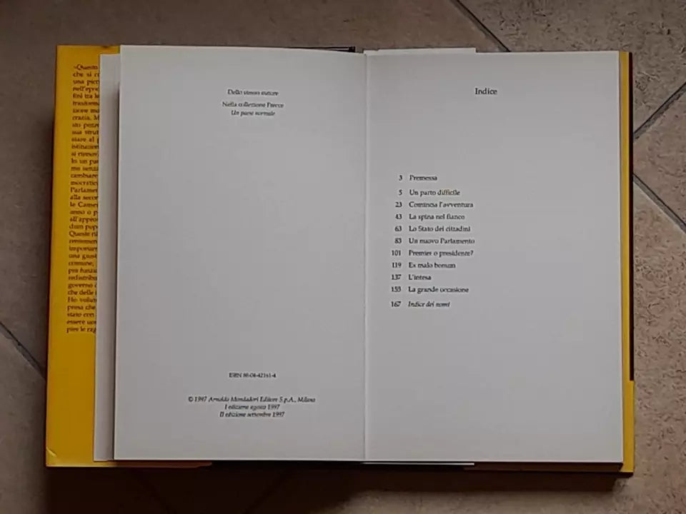 LA GRANDE OCCASIONE. MASSIMO D'ALEMA. L'ITALIA VERSO LE RIFORME. MONDADORI EDITORE. 2° EDIZIONE 1997. COLLANA: FRECCE.