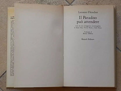 IL PARADISO PUO' ATTENDERE. LEONORE FLEISCHER.  RIZZOLI. 2° EDIZIONE 1979. COLLANA: LA SCALA.