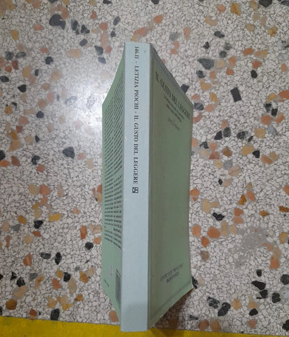 IL GUSTO DEL LEGGERE. LA LETTURA DEL TESTO DI NARRATIVA NELLA SCUOLA. LETIZIA PIOCHI. FRANCO ANGELI EDITORE. RISTAMPA 1989. COLLANA: CENTRO STUDI "BRUNO CERRI" 146.11.