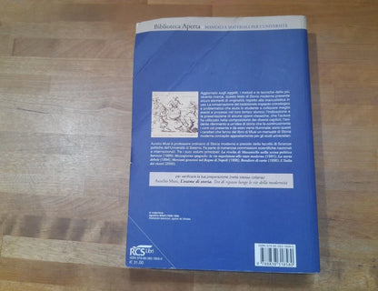 LE VIE DELLA MODERNITA’. AURELIO MUSI. SANSONI EDITORE. COLLANA: BIBLIOTECA APERTA - MANUALI E MATERIALI PER L'UNIVERSITA'. SESTA EDIZIONE SANSONI, APRILE 2008.