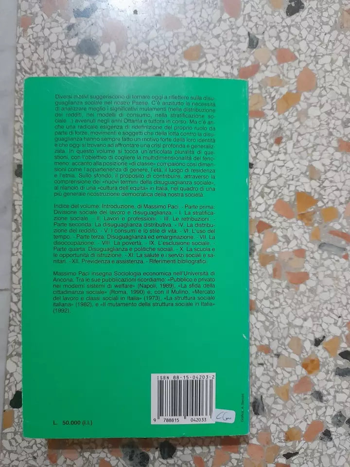 LE DIMENSIONI DELLA DISUGUAGLIANZA. MASSIMO PACI. SOCIETA' EDITRICE IL MULINO. RISTAMPA 1993. COLLANA: STUDI E RICERCHE CCCXXVII.