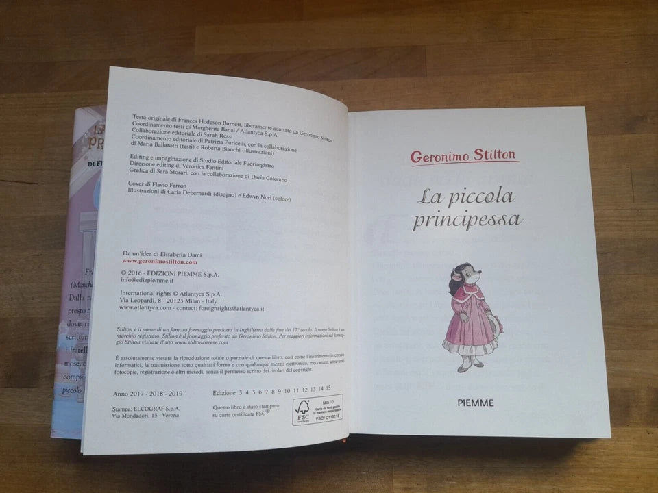 LA PICCOLA PRINCIPESSA. GERONIMO STILTON. DI FRANCES HODGSON BURNETT. PIEMME EDIZIONI. RISTAMPA 2017.
