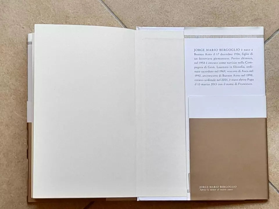 PAPA FRANCESCO. APRITE LA MENTE AL VOSTRO CUORE. RIZZOLI EDITORE. 1° EDIZIONE MARZO 2013.