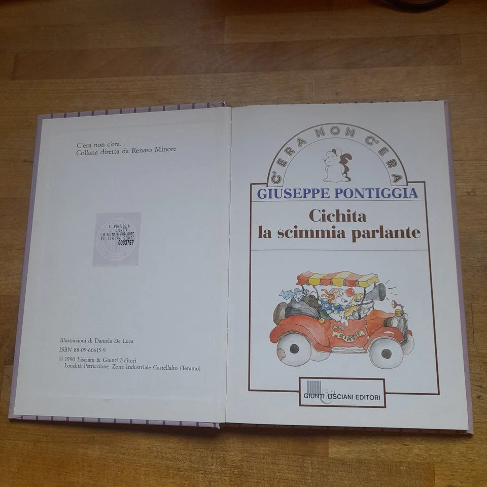CICHITA LA SCIMMIA PARLANTE. GIUSEPPE PONTIGGIA. GIUNTI LISCIANI EDITORI. RISTAMPA  1992. COLLANA: C'ERA NON C'ERA.