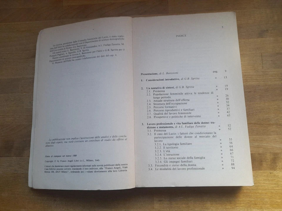 PERCORSI FEMMINILI LAVORO, FORMAZIONE E FAMIGLIA NEL LAZIO. AA.VV. FRANCO ANGELI EDITORE. RISTAMPA 1988. COLLANA: ISFOL - STRUMENTI E RICERCHE.