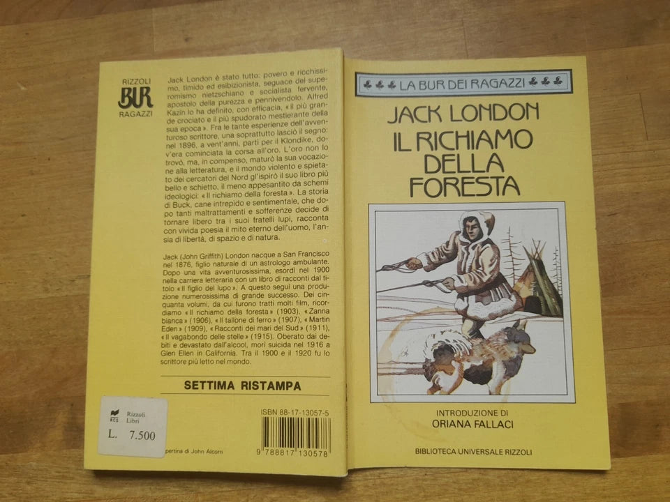 IL RICHIAMO DELLA FORESTA. JACK LONDON. COLLANA: LA BUR DEI RAGAZZI 57. BUR - RIZZOLI EDITORE. 6° EDIZIONE 1988.