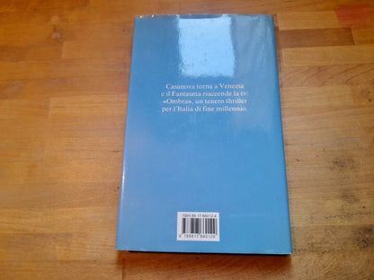 OMBRA. UN CAPRICCIO VENEZIANO. GIANNI RIOTTA. RIZZOLI EDITORE. 1° EDIZIONE OTTOBRE 1995.