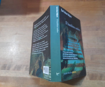 IL BAMBINO OMBRA. CARL-JOHAN VALLGREN. MARSILIO EDITORE. COLLANA: FARFALLE MARSILIO GIALLOSVEZIA. 1° EDIZIONE 2015.
