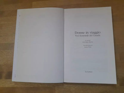 DONNE IN VIAGGIO. VOCI FEMMINILI DEL CANADA. AA.VV. LE LETTERE EDITRICE 2007. COLLANA: PAN NARRATIVA.