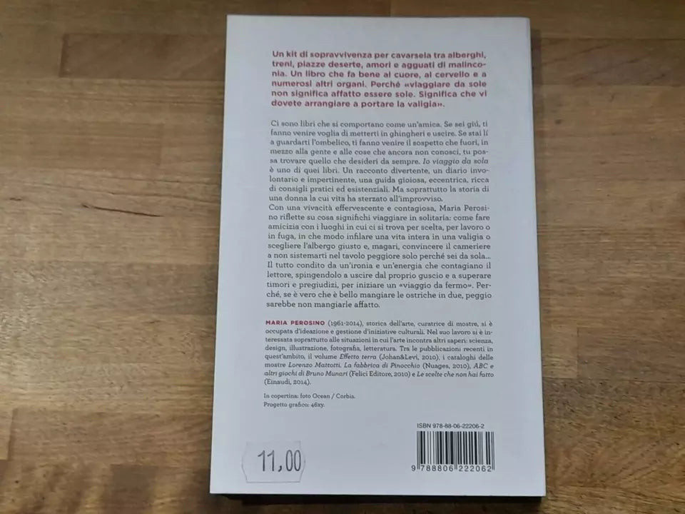 IO VIAGGIO DA SOLA. MARIA PEROSINO. 7° EDIZIONE 2012. EINAUDI EDITORE. COLLANA:  EINAUDI SUPER ET.  I CORALLI.