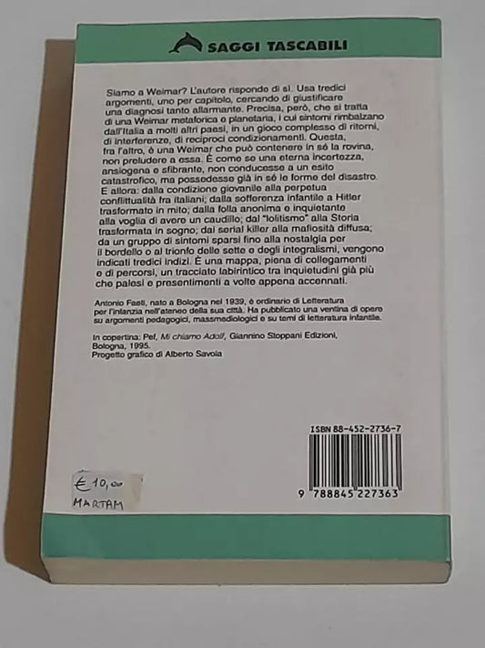 MARION A WEIMAR. L'IMMAGINARIO NELL'ETA' DEL SOSPETTO. ANTONIO FAETI. BOMPIANI EDITORE. 1° EDIZIONE 1996. COLLANA: SAGGI TASCABILI 68.
